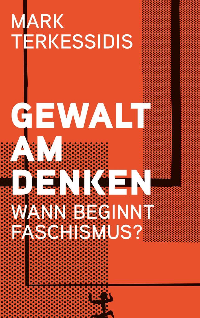 Produktbild: Gewalt am Denken | Mark Terkessidis