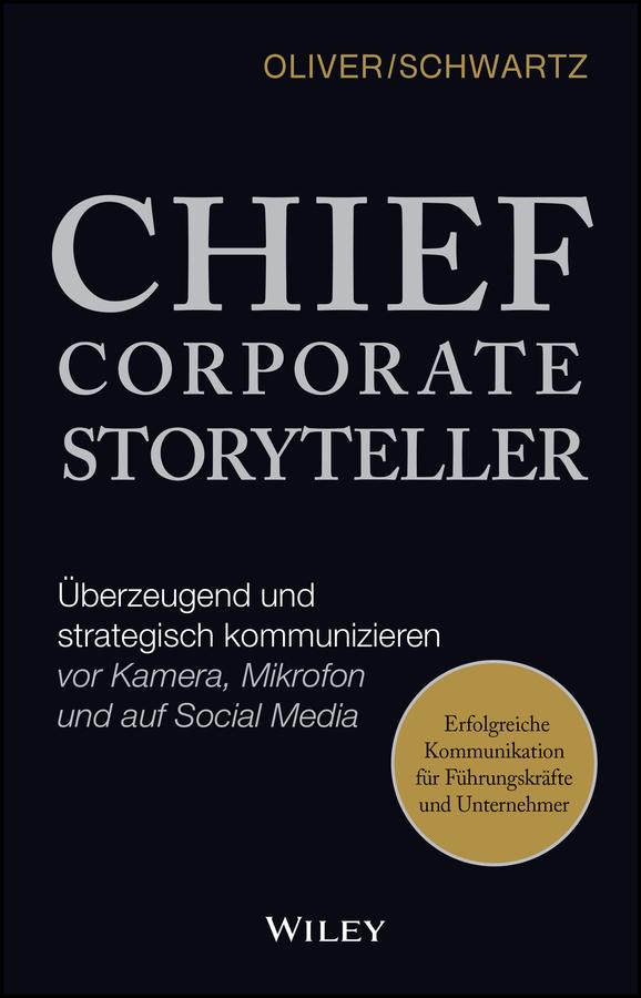 Produktbild: Chief Corporate Storyteller | Oliver Schwartz