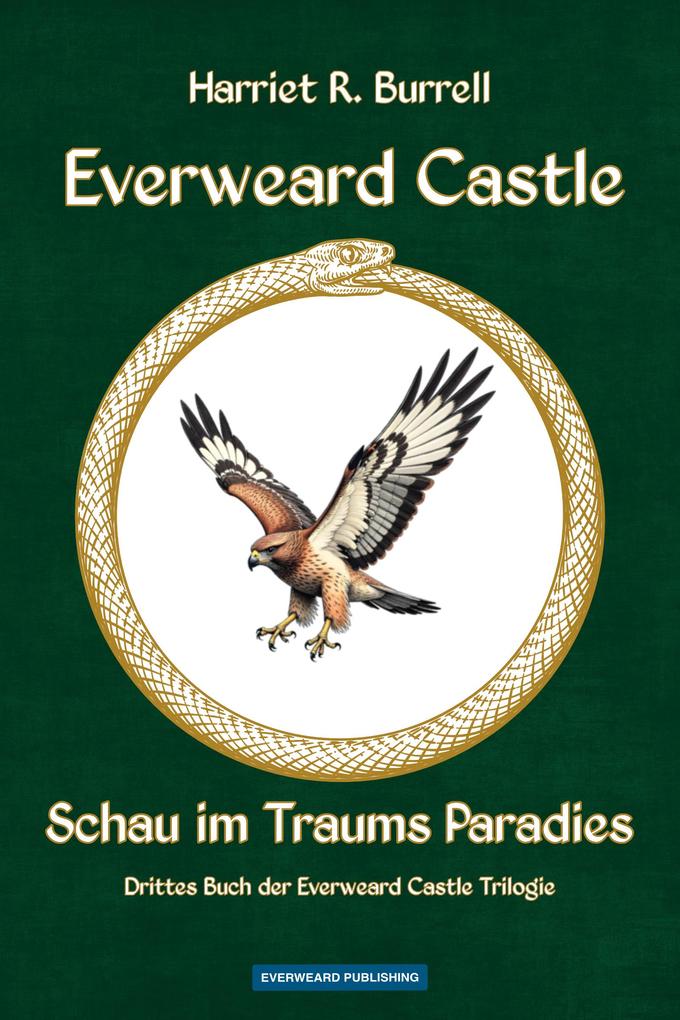 Produktbild: Everweard Castle - Schau im Traums Paradies | Harriet R. Burrell