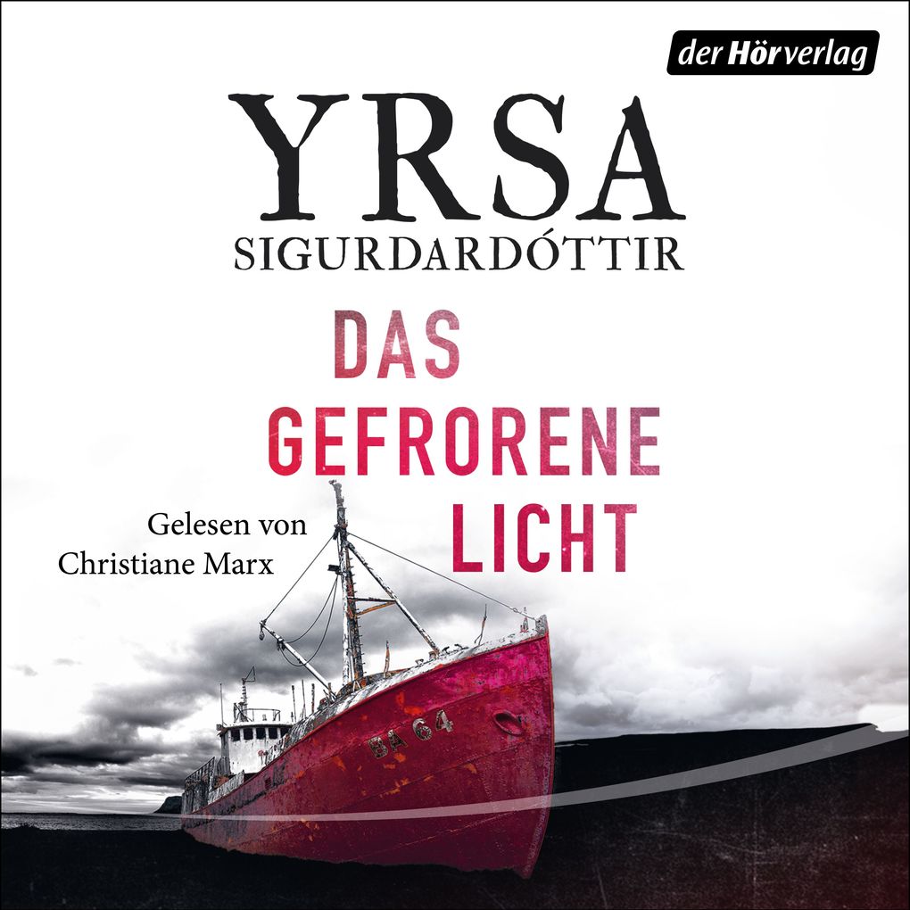 Produktbild: Das gefrorene Licht | Yrsa Sigurdardóttir