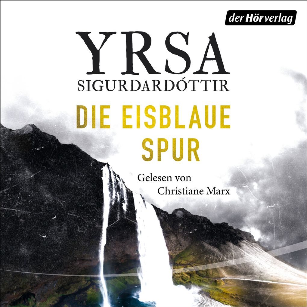 Produktbild: Die eisblaue Spur | Yrsa Sigurdardóttir