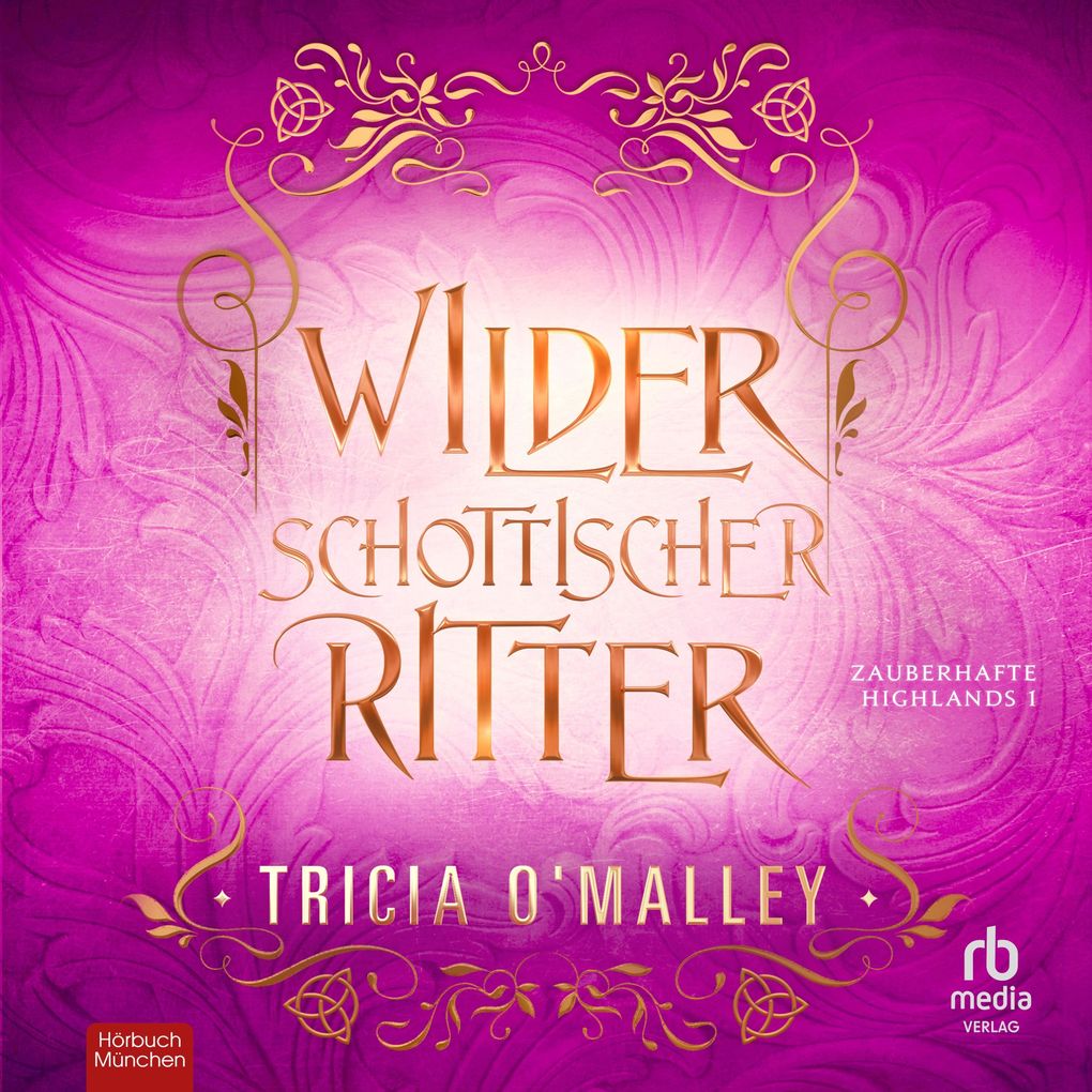 Produktbild: Wilder schottischer Ritter | Tricia O'Malley