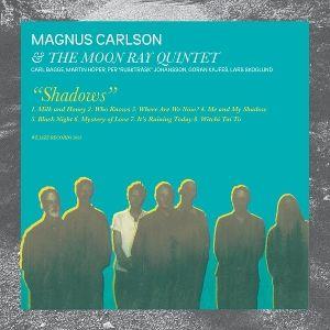 Produktbild: Shadows | Magnus/The Moon Ray Quintet Carlson