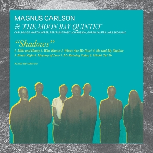 Produktbild: Shadows | Magnus/The Moon Ray Quintet Carlson
