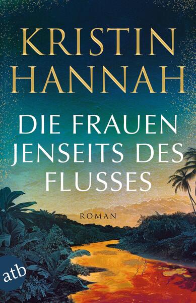 Produktbild: Die Frauen jenseits des Flusses | Kristin Hannah