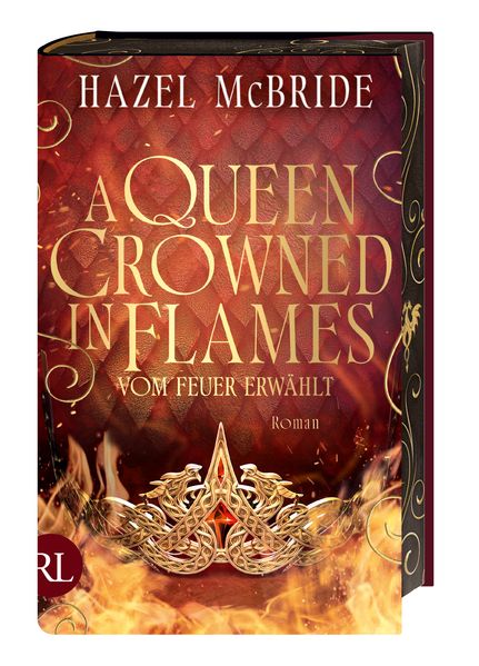Produktbild: A Queen Crowned in Flames - Vom Feuer erwählt | Hazel McBride