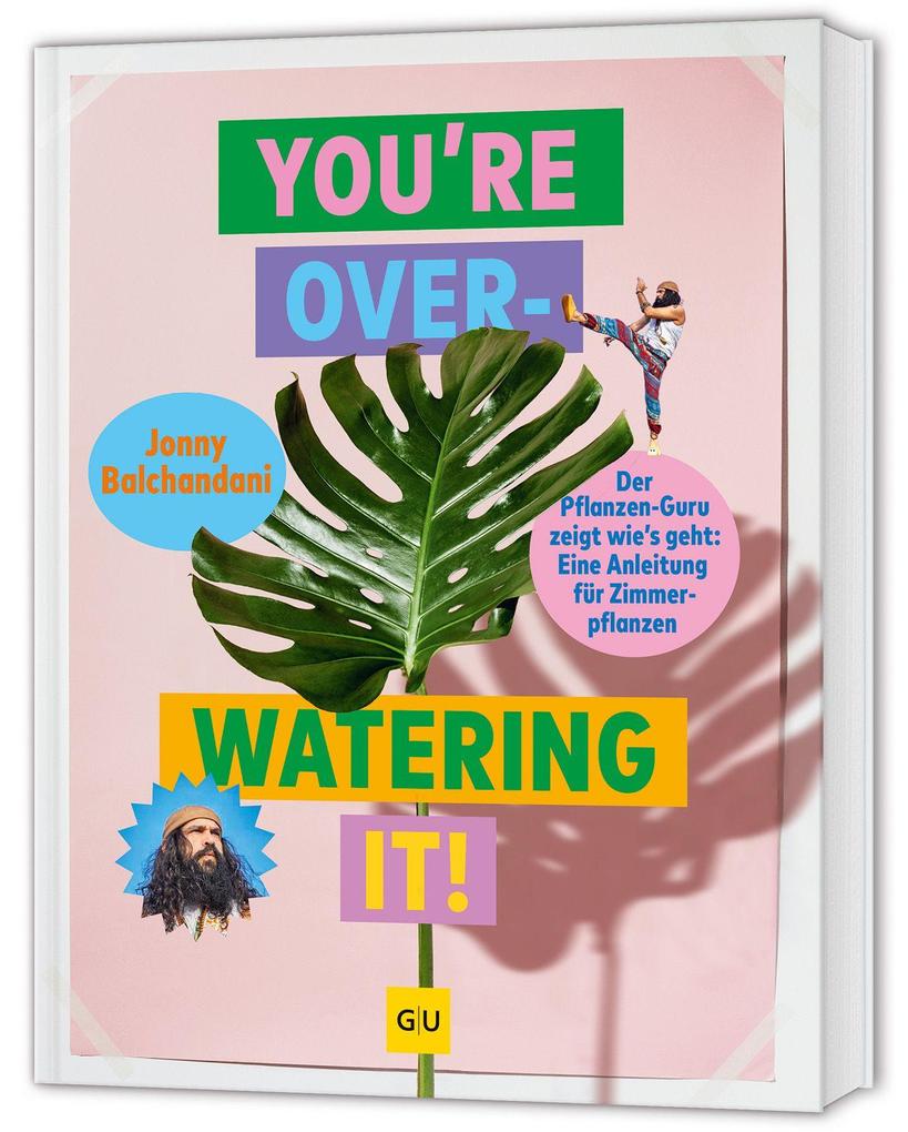 Produktbild: You're overwatering it! | Jonny Balchandani