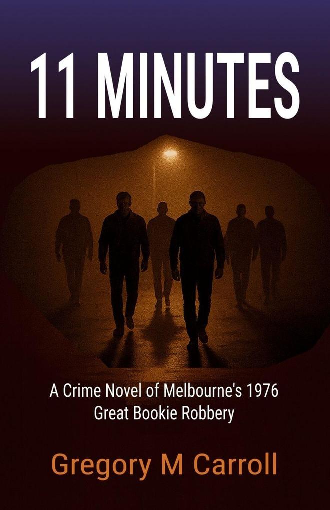 Produktbild: 11 Minutes | Gregory M Carroll