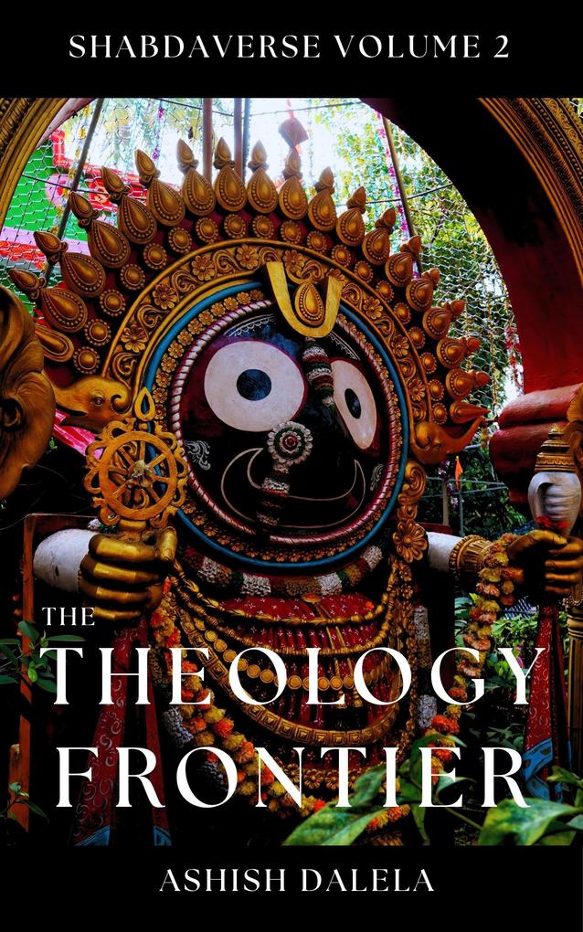 Produktbild: The Theology Frontier | Ashish Dalela