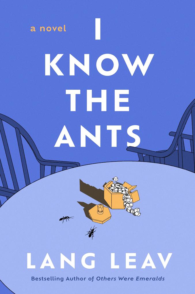 Produktbild: I Know the Ants | Lang Leav