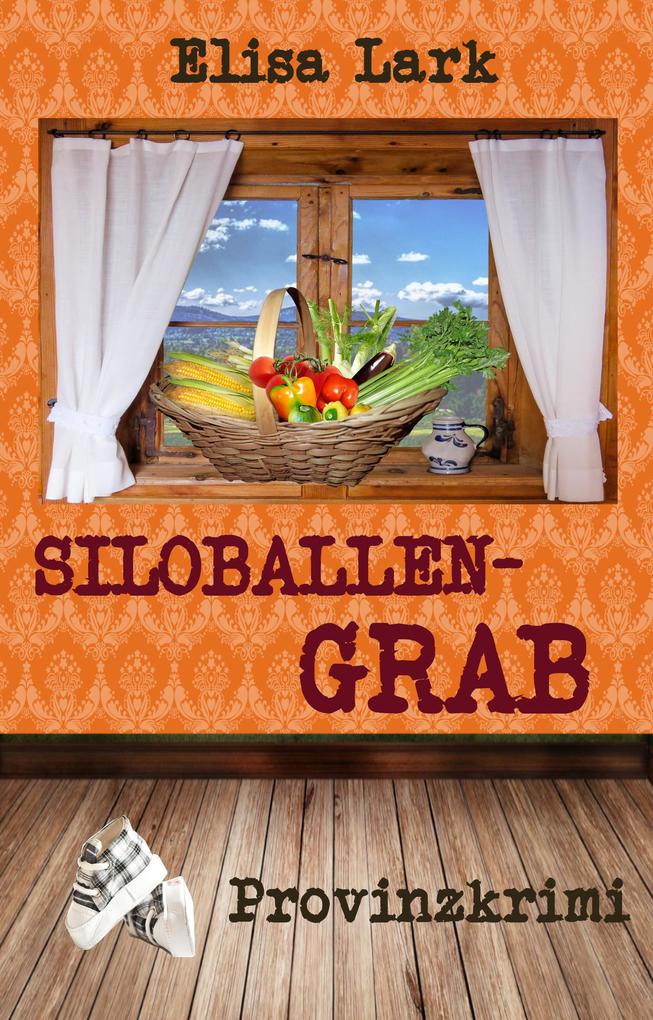 Produktbild: Siloballengrab | Elisa Lark