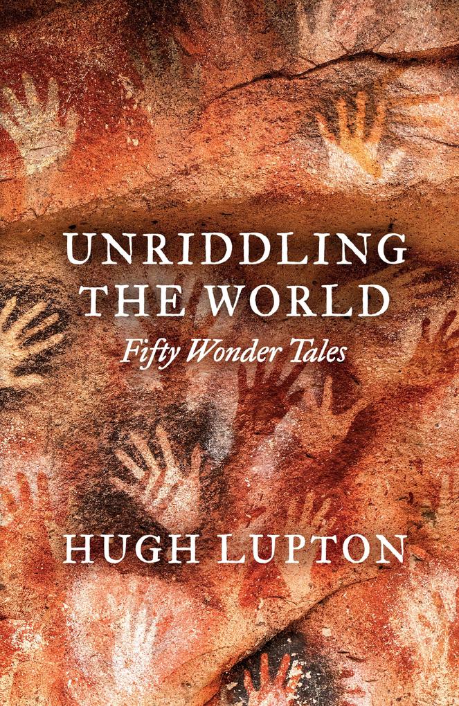 Produktbild: Unriddling the World | Hugh Lupton