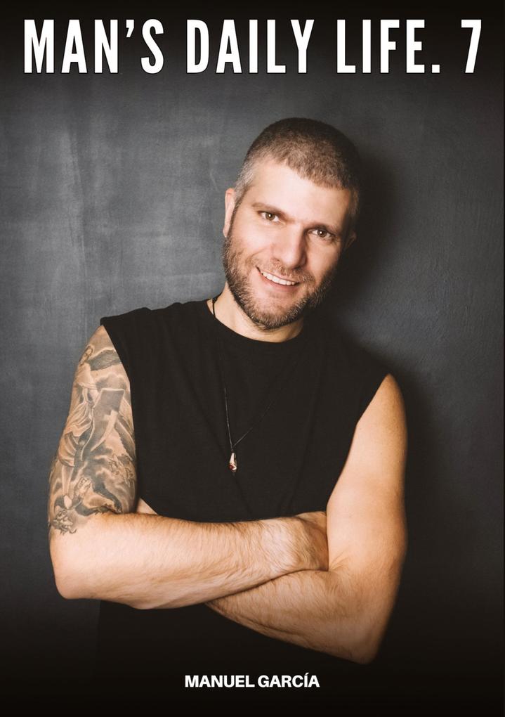 Produktbild: Man's Daily Life. 7 | Manuel García