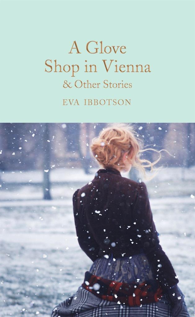 Produktbild: A Glove Shop in Vienna and Other Stories | Eva Ibbotson