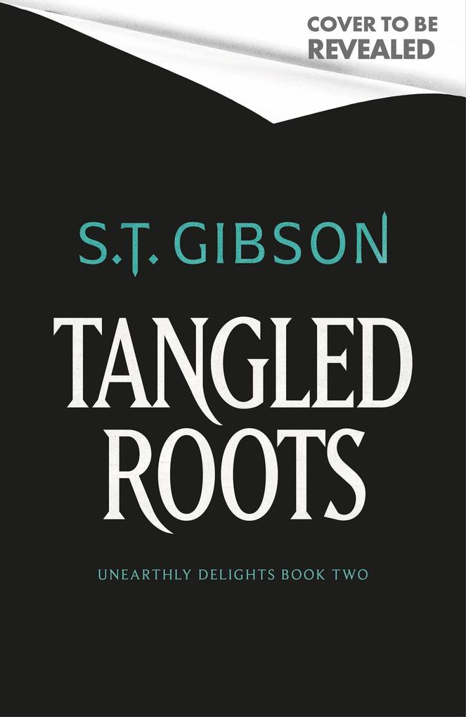 Produktbild: Tangled Roots | S. T. Gibson