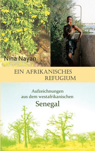 Produktbild: Ein afrikanisches Refugium | Nina Nayan