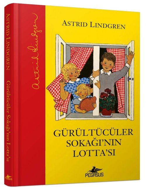 Produktbild: Gürültücüler Sokaginin Lottasi Ciltli | Astrid Lindgren