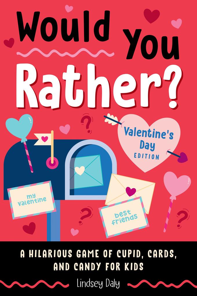 Produktbild: Would You Rather? Valentine's Day Edition | Lindsey Daly