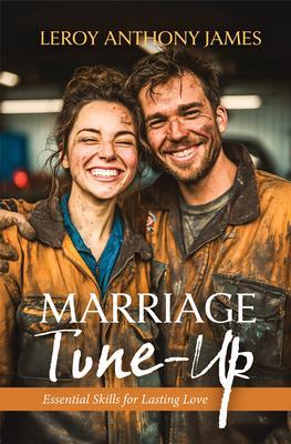 Produktbild: Marriage Tune-Up | Leroy James
