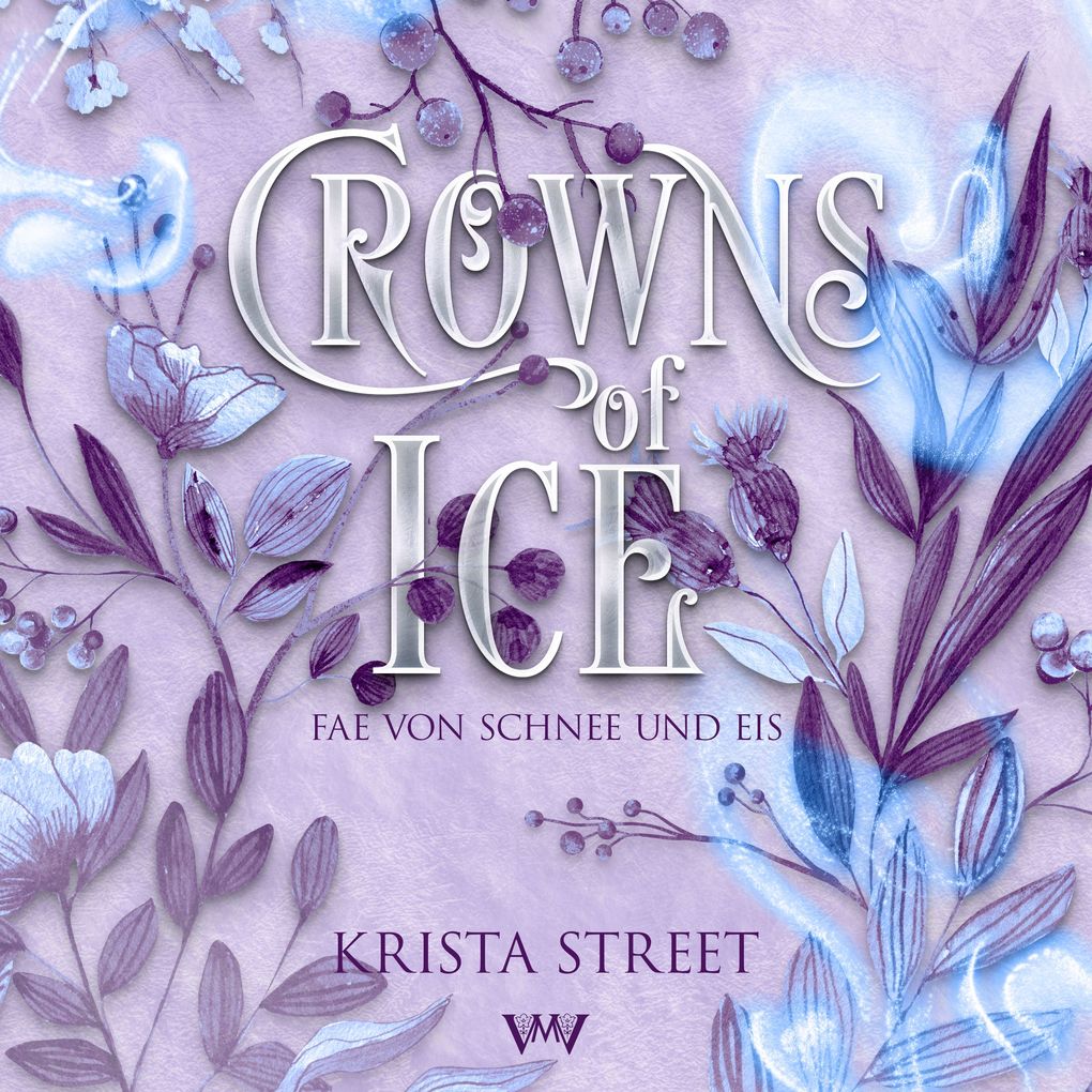 Produktbild: Crowns of Ice - Fantasy Hörbücher | Krista Street