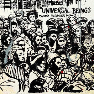 Produktbild: Universal Beings - IA11 Edition | Makaya McCraven