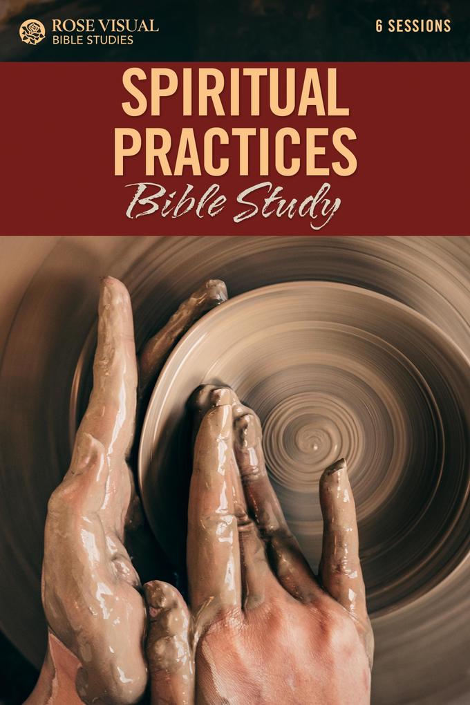 Produktbild: Spiritual Practices Bible Study | Rose Publishing