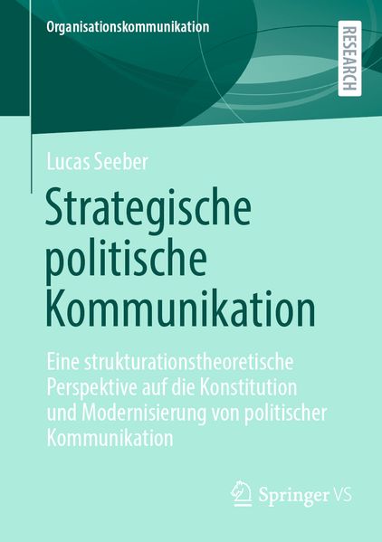 Produktbild: Strategische politische Kommunikation | Lucas Seeber