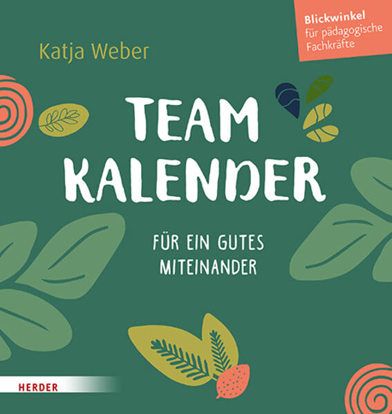 Produktbild: Immerwährender Teamkalender. Für ein gutes Miteinander | Katja Weber