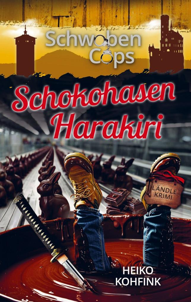 Produktbild: Schokohasen Harakiri (Buchhandelsausgabe) | Heiko Kohfink