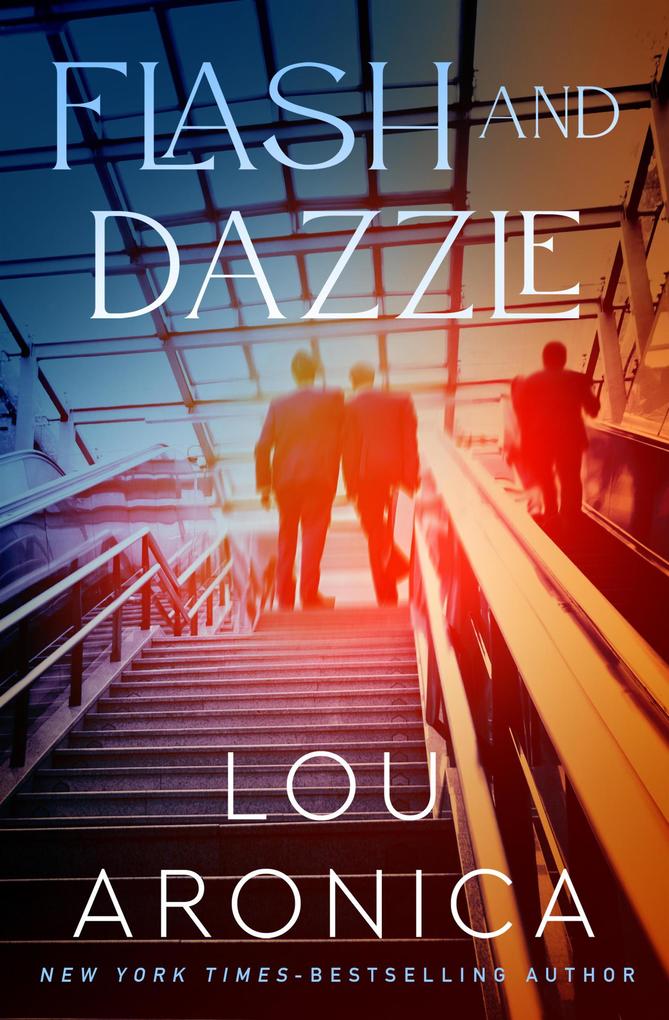 Produktbild: Flash and Dazzle | Lou Aronica