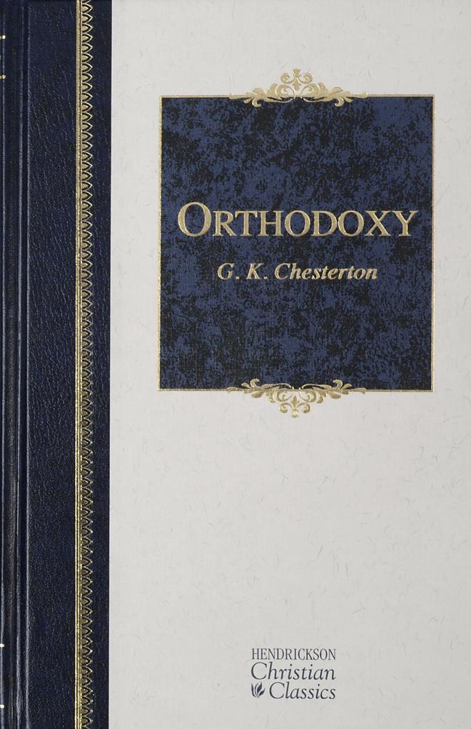 Produktbild: Orthodoxy | G. K. Chesterton