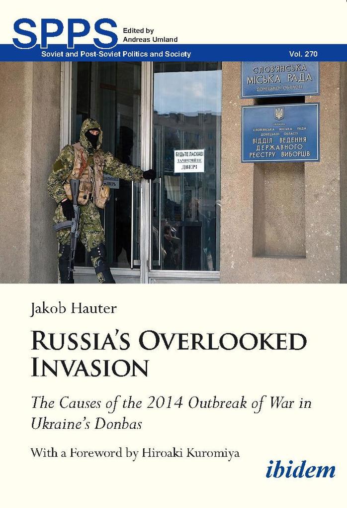 Produktbild: Russia's Overlooked Invasion | Jakob Hauter