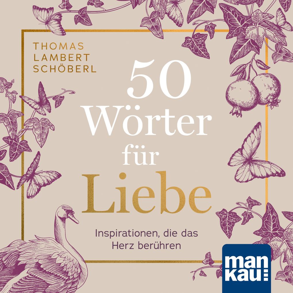 Produktbild: 50 Wörter für Liebe | Thomas Lambert Schöberl