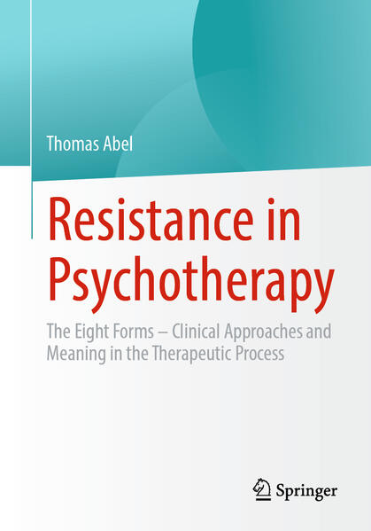 Produktbild: Resistance in Psychotherapy | Thomas Abel