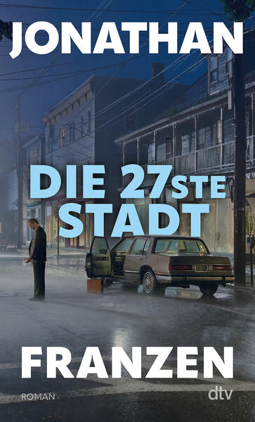 Produktbild: Die 27ste Stadt | Jonathan Franzen