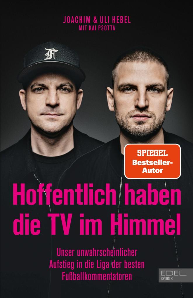 Produktbild: Hoffentlich haben die TV im Himmel | Kai Psotta, Joachim Hebel, Uli Hebel