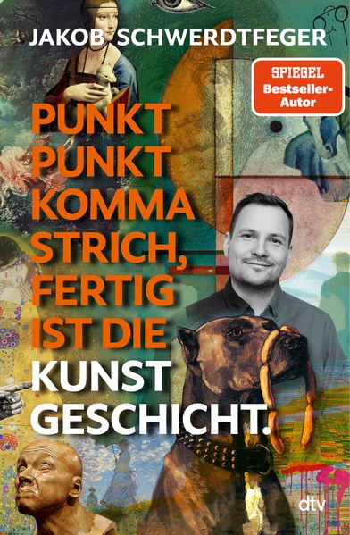 Produktbild: Punkt Punkt Komma Strich, fertig ist die Kunstgeschicht' | Jakob Schwerdtfeger