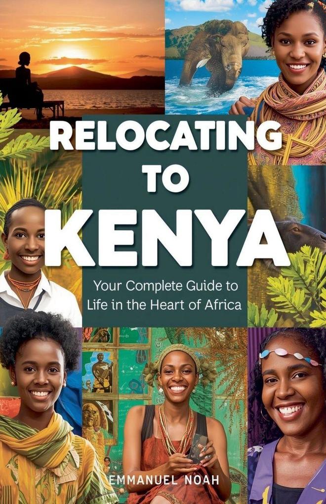 Produktbild: Relocating to Kenya | Emmanuel Noah