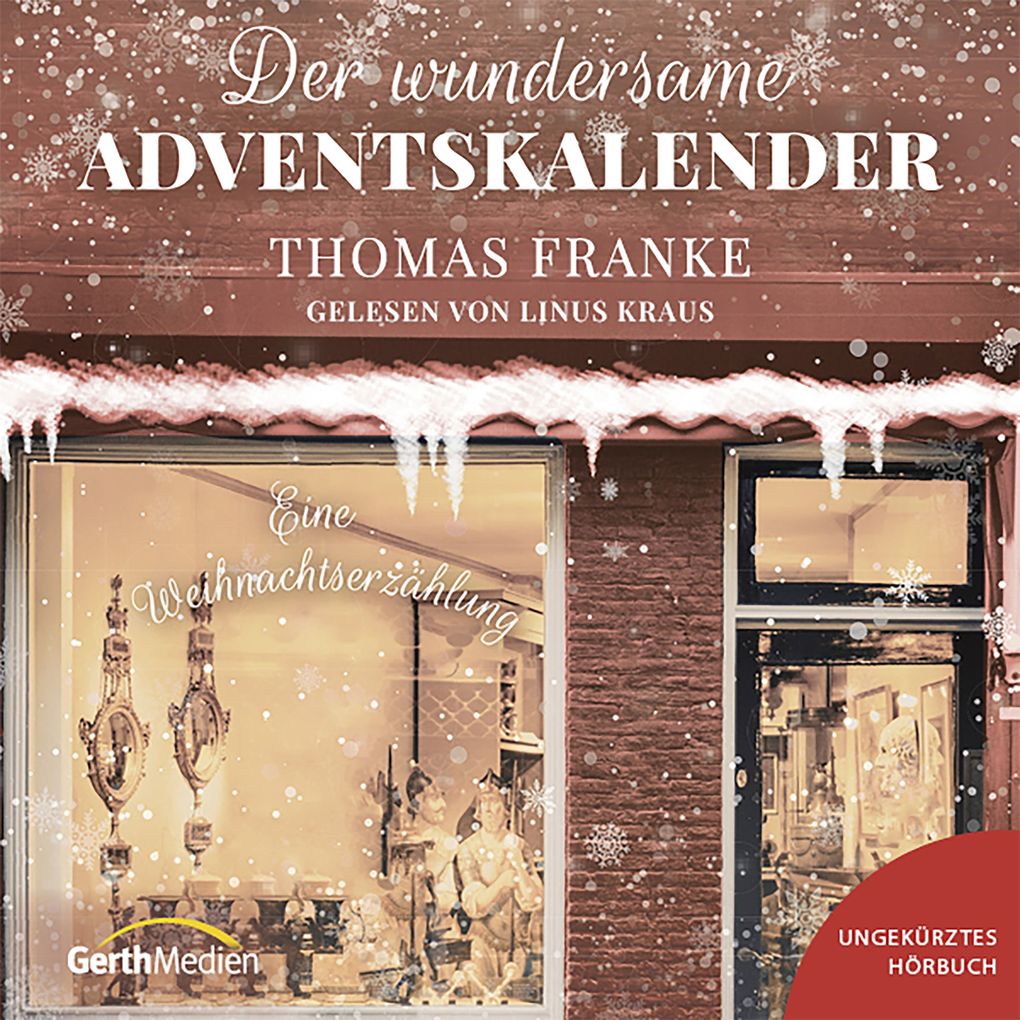 Produktbild: Der wundersame Adventskalender | Thomas Franke