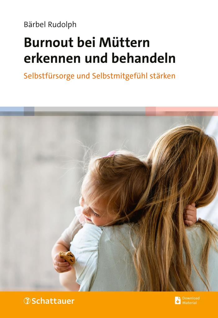 Produktbild: Burnout bei Müttern erkennen und behandeln | Bärbel Rudolph
