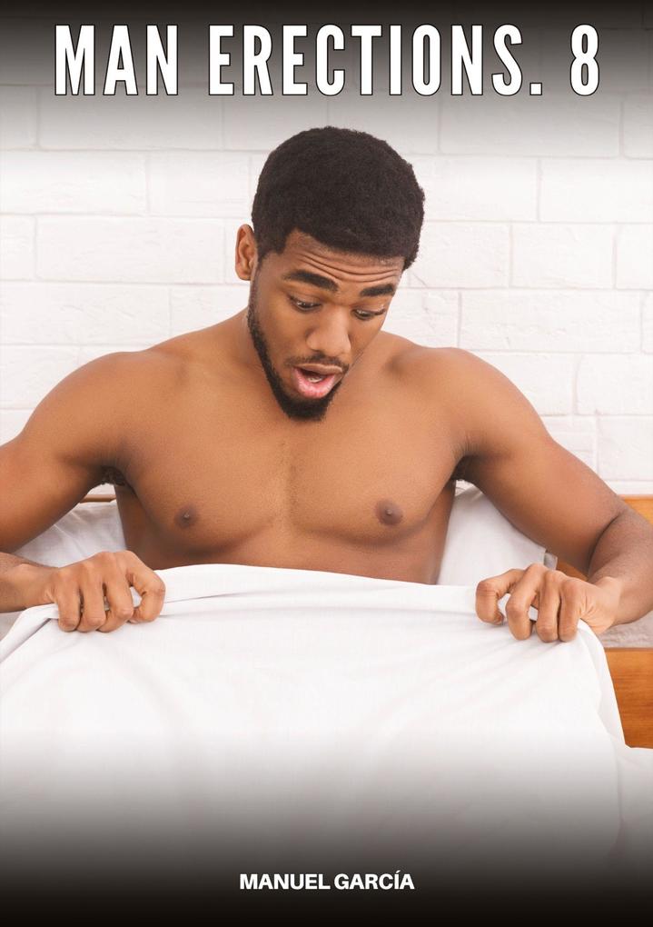 Produktbild: Man Erections. 8 | Manuel García