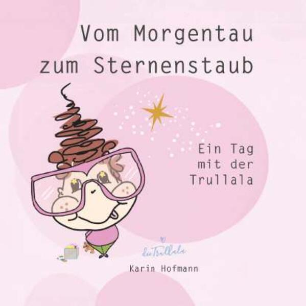 Produktbild: Vom Morgentau zum Sternenstaub | Karin Hofmann