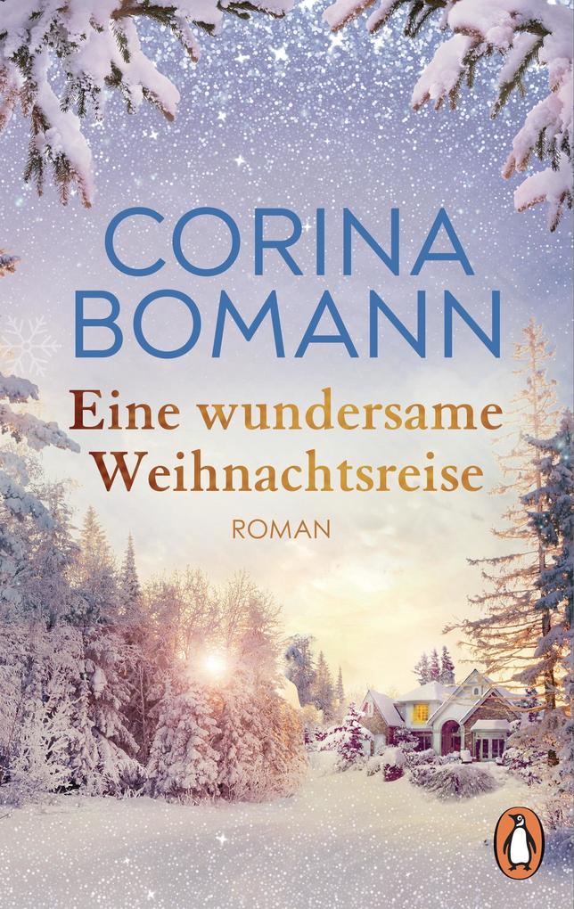 Produktbild: Eine wundersame Weihnachtsreise | Corina Bomann