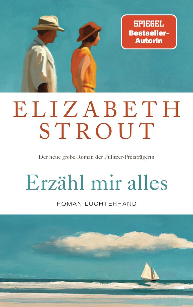 Produktbild: Erzähl mir alles | Elizabeth Strout