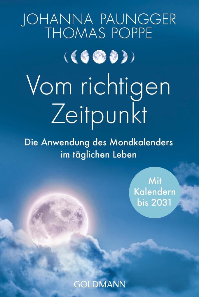 Produktbild: Vom richtigen Zeitpunkt | Johanna Paungger, Thomas Poppe