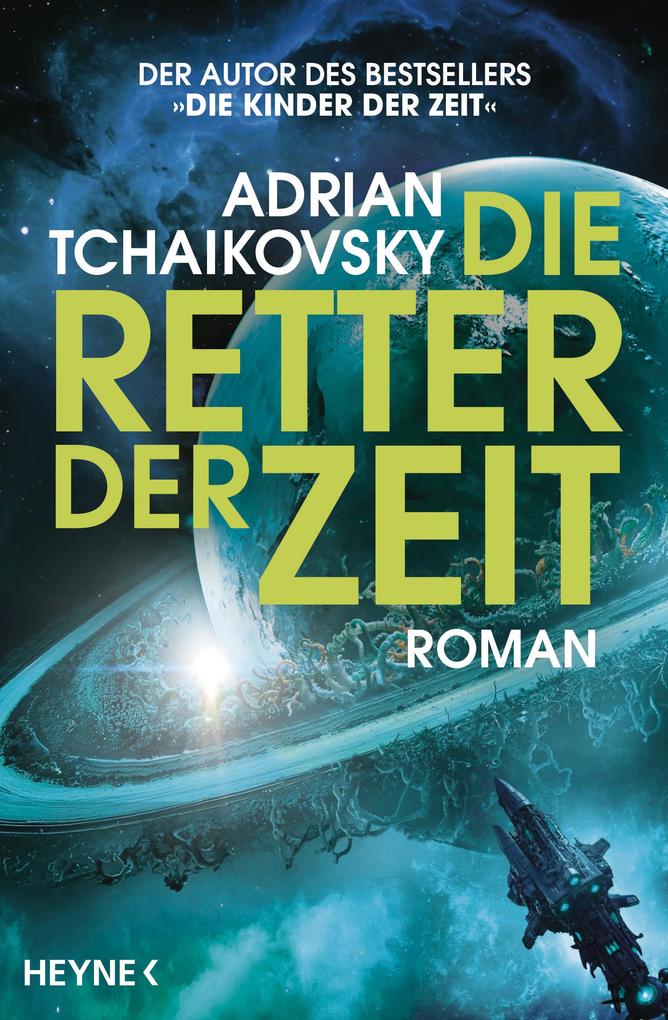 Produktbild: Die Retter der Zeit | Adrian Tchaikovsky