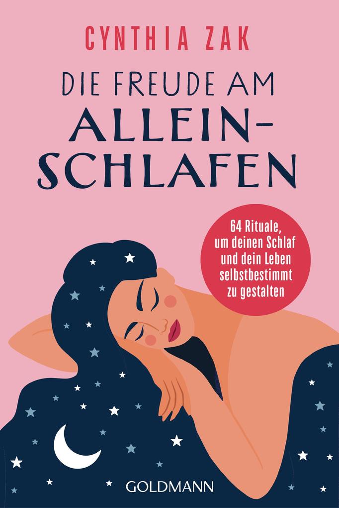 Produktbild: Die Freude am Alleinschlafen | Cynthia Zak