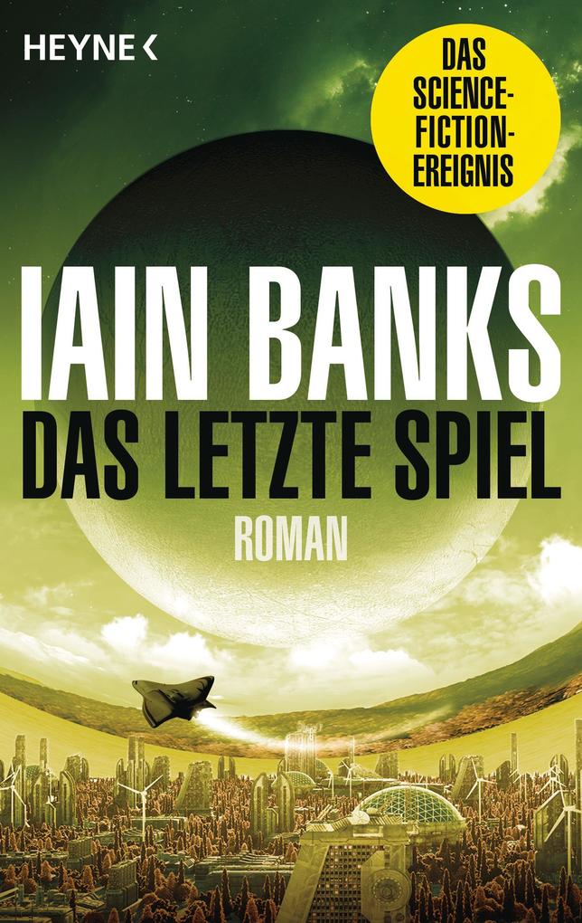 Produktbild: Das letzte Spiel | Iain Banks