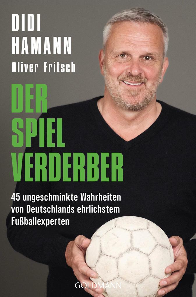 Produktbild: Der Spielverderber | Oliver Fritsch, Dietmar Hamann