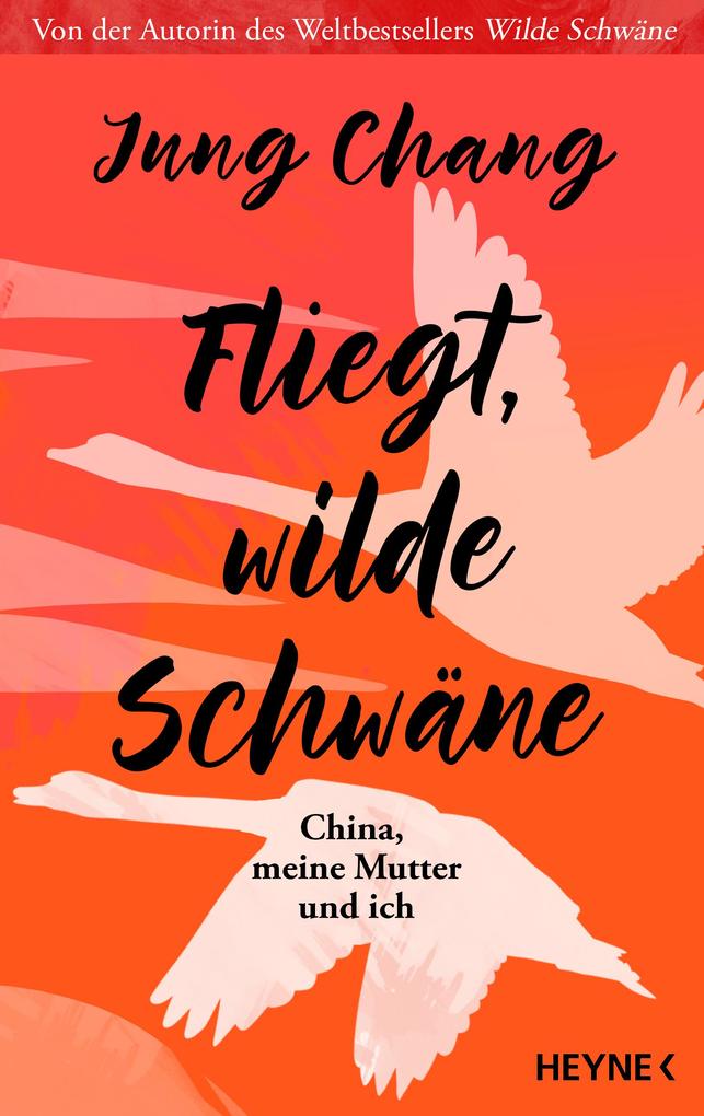 Produktbild: Fliegt, Wilde Schwäne | Jung Chang